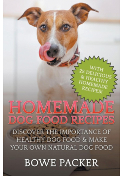 Homemade Dog Food Recipes