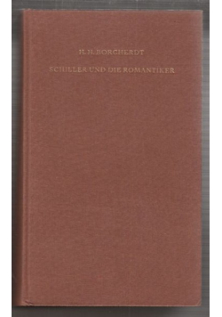 Schiller und die Romantiker. Briefe u. Dokumente.