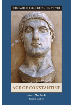 The Cambridge Companion to the Age of Constantine