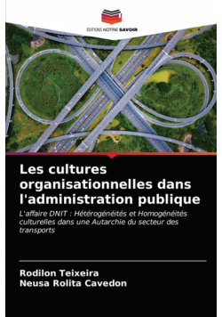 Les cultures organisationnelles dans l'administration publique