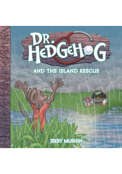 Dr Hedgehog and the Island Rescue