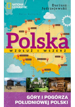 Polska wzdłuż i wszerz Tom 3