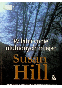 W labiryncie ulubionych miejsc