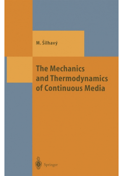The Mechanics and Thermodynamics of Continuous Media
