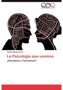 La Psicología que usamos