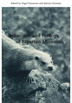 Behaviour and Ecology of Riparian Mammals