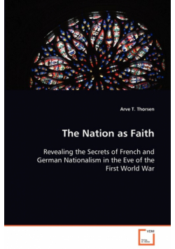 The Nation as Faith