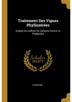 Traitement Des Vignes Phylloxérées