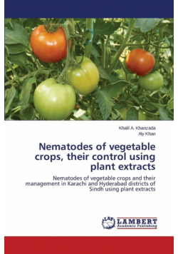 Nematodes of vegetable crops, their control using plant extracts