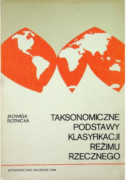 Taksonomiczne podstawy klasyfikacji re izmu rzecznego