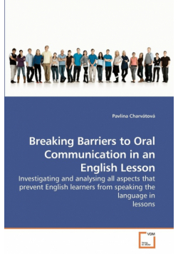 Breaking Barriers to Oral Communication in an English Lesson