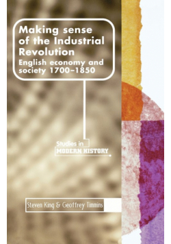 Making sense of the Industrial Revolution