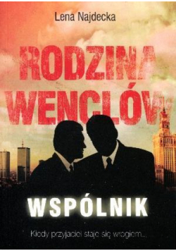Rodzina Wenclów T.1 Wspólnik