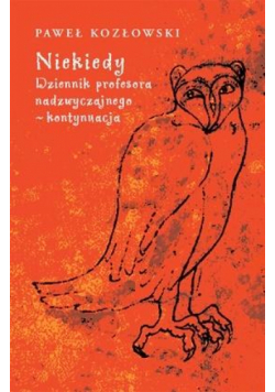 Niekiedy. Dziennik profesora nadzwyczajnego...