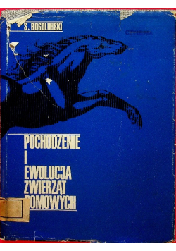 Pochodzenie i ewolucja zwierząt domowych