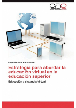 Estrategia Para Abordar La Educacion Virtual En La Educacion Superior
