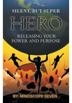 Silent, but Superhero