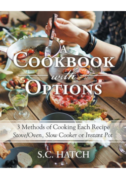 A Cookbook with Options