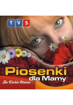 Piosenki dla Mamy