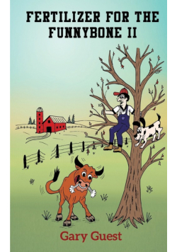 Fertilizer For The Funnybone II