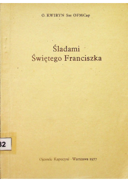 Śladami świętego Franciszka