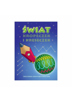 Świat kropeczek i kreseczek
