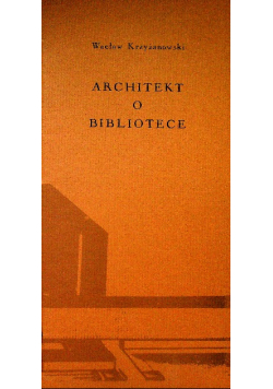 Architekt o bibliotece