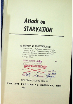 Attack on starvation