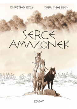 Serce amazonek. Wydanie kolekcjonerskie