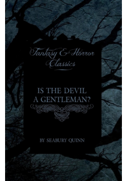 Is the Devil a Gentleman? (Fantasy and Horror Classics)