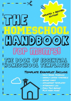 The Homeschool Handbook For Mom's