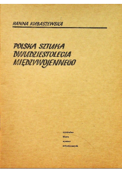 Polska sztuka dwudziestolecia międzywojennego