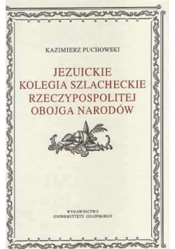 Jezuickie kolegia szlacheckie Rzeczypospolitej
