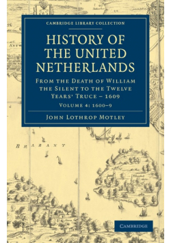 History of the United Netherlands - Volume 4