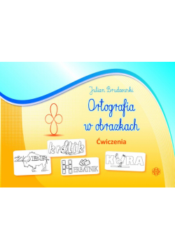 Ortografia w obrazkach. Ćwiczenia Harmonia