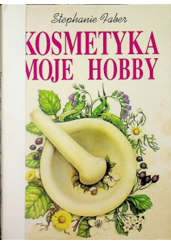 Kosmetyka moje hobby