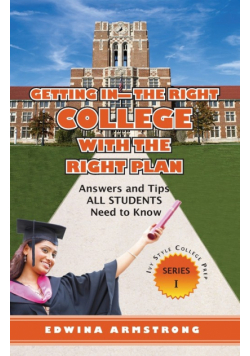 Getting In- The Right College With The Right Plan