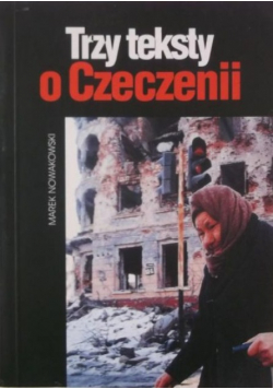 Trzy teksty o Czeczenii