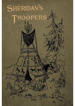 Sheridan's Troopers on the Border