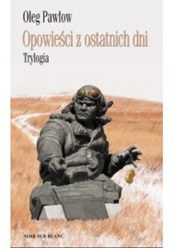 Opowieści z ostatnich dni