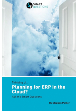 Thinking Of...Planning for Erp in the Cloud? Ask the Smart Questions