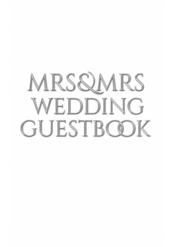 Mrs and Mrs wedding stylish  Guest Book