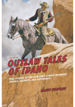 Outlaw Tales of Idaho