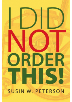 I Did Not Order This!