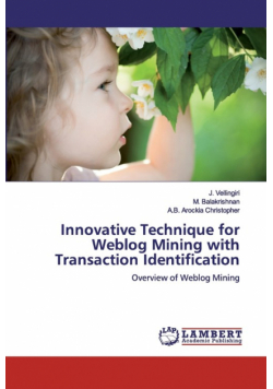 Innovative Technique for Weblog Mining with Transaction Identification