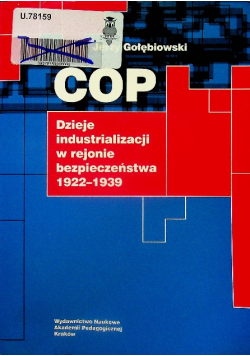 COP Dzieje industrializacji w rejonie bezpieczeństwa 1922 - 1939