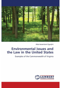 Environmental issues and the Law in the United States