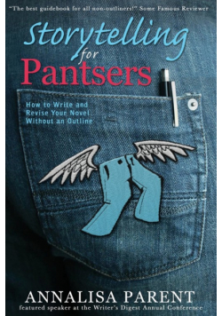 Storytelling for Pantsers
