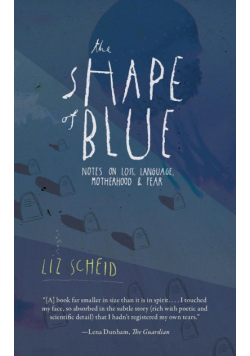 The Shape of Blue