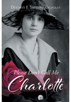 Please Don't Call Me Charlotte